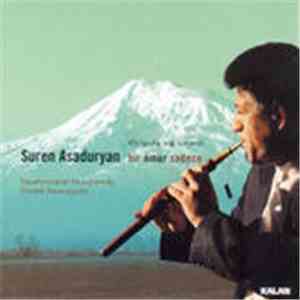 Suren Asaduryan - Bir Ömür Sadece download flac mp3