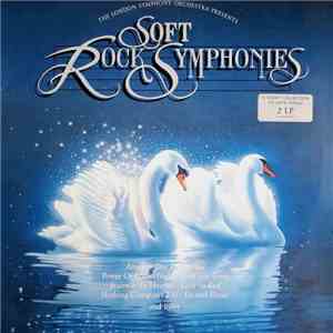 The London Symphony Orchestra - Soft Rock Symphonies download flac mp3