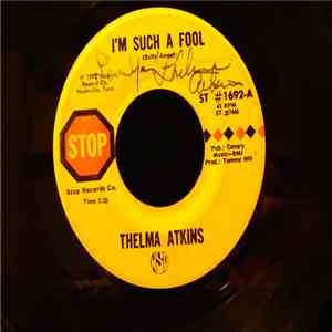 Thelma Atkins - I'm Such A Fool download flac mp3