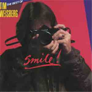 Tim Weisberg - Smile! / The Best Of Tim Weisberg download flac mp3