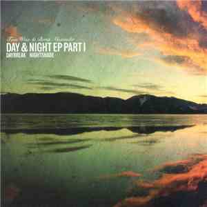 Tom Wax & Boris Alexander - Day & Night EP Part I download flac mp3