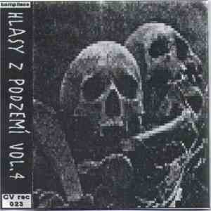 Various - Hlasy z podzemí vol. 4 download flac mp3