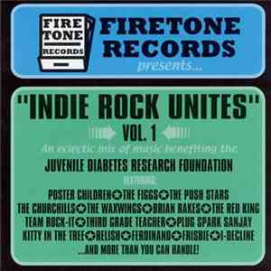 Various - Indie Rock Unites Vol. 1 download flac mp3