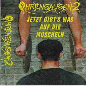 Various - Ohrensausen 2 - Jetzt Gibt's Was Auf Die Muscheln download flac mp3