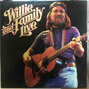 Willie Nelson - Willie And Family Live download flac mp3