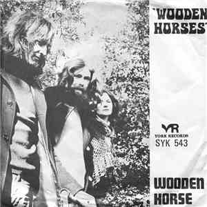 Wooden Horse - Wooden Horses download flac mp3