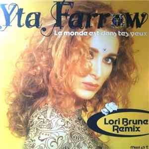 Yta Farrow - Le Monde Est Dans Tes Yeux (Lori Brune Remix) download flac mp3