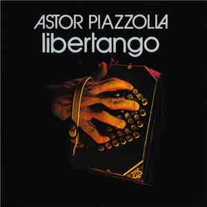 Astor Piazzolla - Libertango download flac mp3