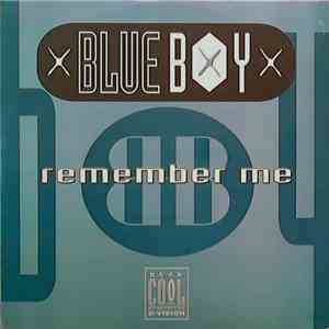Blue Boy - Remember Me download flac mp3