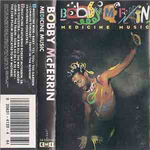Bobby McFerrin - Medicine Music download flac mp3