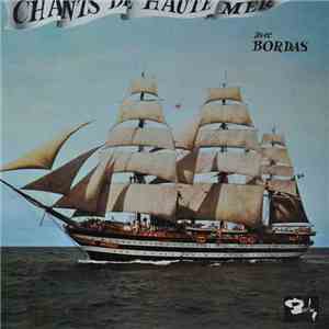Bordas - Chants De Haute Mer download flac mp3