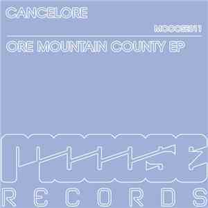 Cancelore - Ore Mountain County download flac mp3
