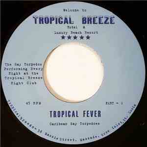 Caribean Gay Torpedoes - Tropical Fever download flac mp3