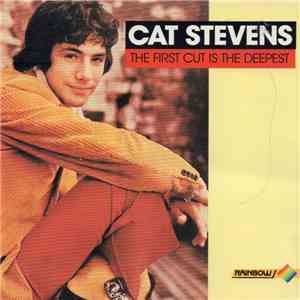 Cat Stevens - The First Cut Is The Deepest download flac mp3