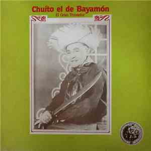 Chuito El De Bayamón - El Gran Trovador download flac mp3