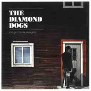 Diamond Dogs - The Grit And The Very Soul download flac mp3