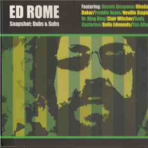 Ed Rome - Snapshot: Dubs & Subs download flac mp3