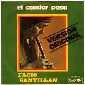 Facio Santillan - El Condor Pasa download flac mp3
