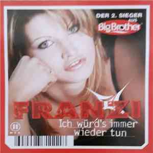 Franzi - Ich Würd's Immer Wieder Tun download flac mp3