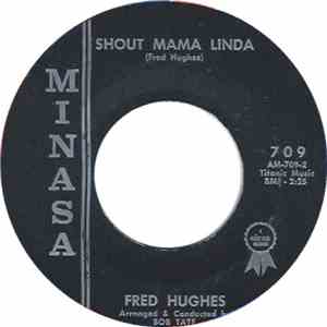 Fred Hughes - One Step Too Far / Shout Mama Linda download flac mp3