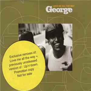 George - Love Me All The Way download flac mp3