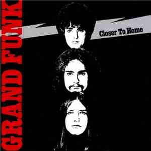 Grand Funk Railroad - Closer To Home download flac mp3