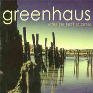 greenhaus - You're Not Alone download flac mp3