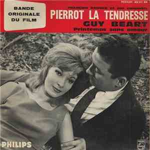 Guy Béart, François Rauber Et Son Ensemble - Bande Originale Du Film "Pierrot La Tendresse" download flac mp3