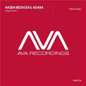 Hazem Beltagui & Adara - Wild Horses download flac mp3