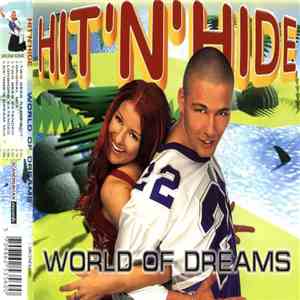 Hit 'n' Hide - World Of Dreams download flac mp3