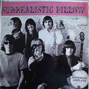 Jefferson Airplane - Surrealistic Pillow download flac mp3