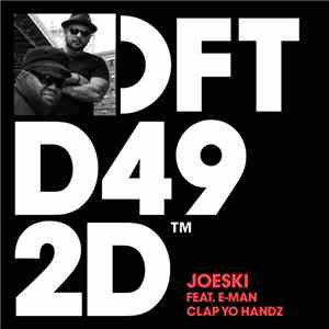 Joeski Feat. E-Man - Clap Yo Handz download flac mp3