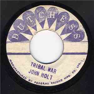 John Holt - Tribal War download flac mp3
