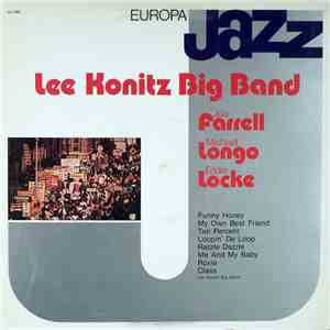 Lee Konitz Big Band, Joe Farrell, Michael Longo, Eddie Locke - Europa Jazz download flac mp3
