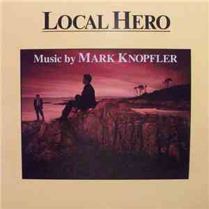 Mark Knopfler - Local Hero download flac mp3