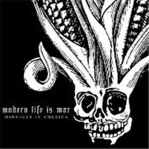 Modern Life Is War - Midnight In America download flac mp3