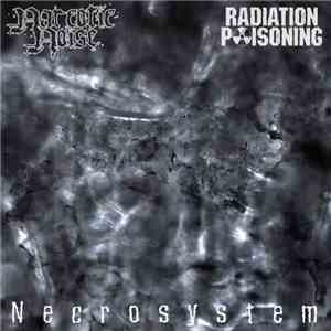 Narcotic Noise & Radiation Poisoning - Necrosystem download flac mp3