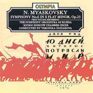 Nikolai Myaskovsky / The Symphony Orchestra of Russia, The 'Anima' Moscow Chamber Choir, Veronika Dudarova - Symphony No 6 download flac mp3