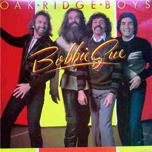 Oak Ridge Boys - Bobbie Sue download flac mp3