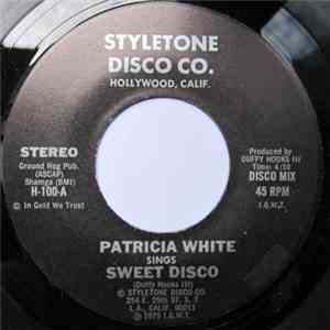 Patricia White / Bob Nora - Sweet Disco / Cosmic Disco download flac mp3