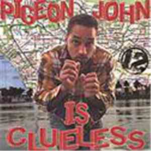 Pigeon John - Is Clueless download flac mp3
