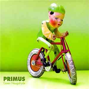 Primus - Green Naugahyde download flac mp3