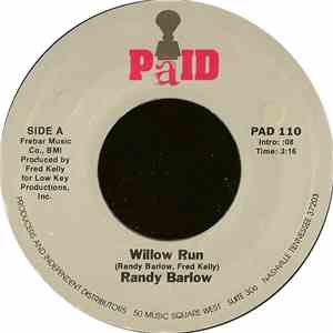 Randy Barlow - Willow Run / Can't Believe I Fell For That Line download flac mp3