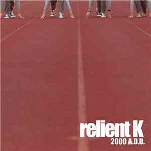 Relient K - 2000 A.D.D. download flac mp3