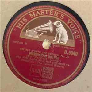 Sid Phillips And His Orchestra - Birmingham Bounce / When The Saints Go Marching In, Swing Music 1950 Series download flac mp3