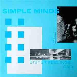 Simple Minds - Sister Feelings Call download flac mp3