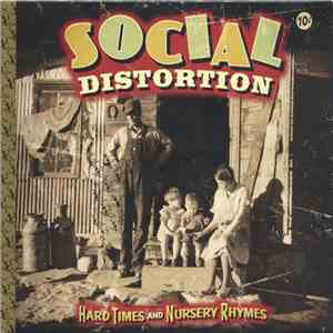 Social Distortion - Hard Times And Nursery Rhymes download flac mp3