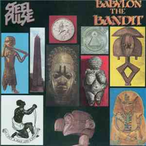 Steel Pulse - Babylon The Bandit download flac mp3