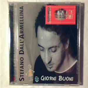 Stefano Dall'Armellina - Giorni Buoni download flac mp3