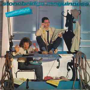 Stonebridge McGuinness - Corporate Madness download flac mp3